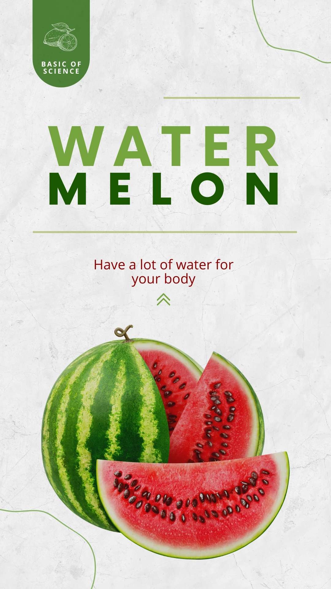 The Health Benefits of Watermelon Basic of Science